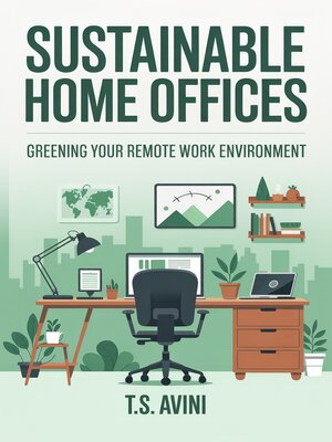 cover image of Sustainable Home Offices